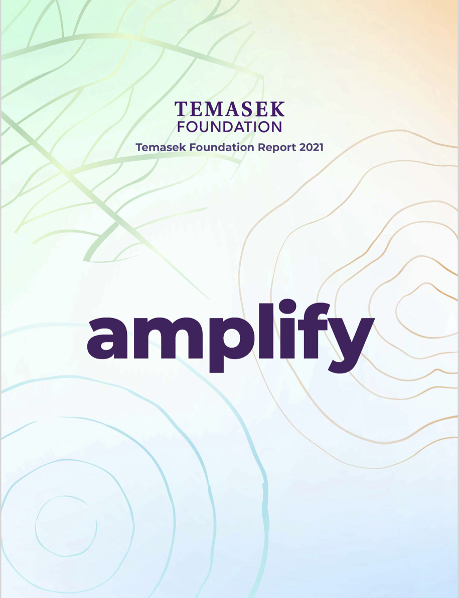 Temasek Foundation Report 2021